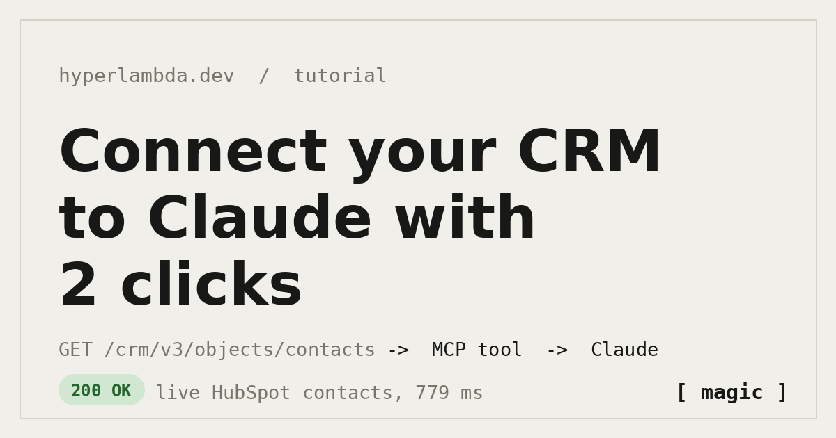 Connect your CRM to Claude with 2 clicks